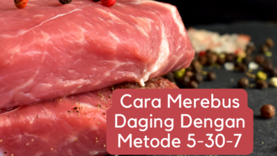 Cara-Merebus-Daging-Dengan-Metode-5-30-7