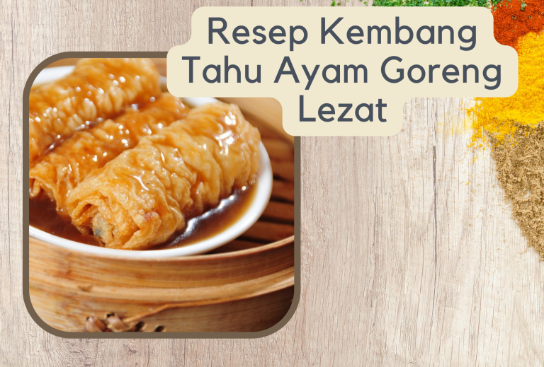 Resep-Kembang-Tahu-Ayam-Goreng