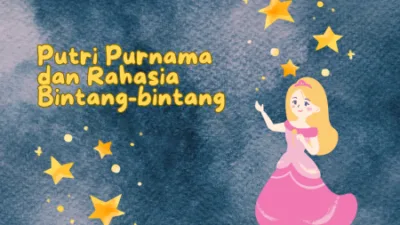 Putri Purnama dan Rahasia Bintang-Bintang Putri Purnama dan Rahasia Bintang-Bintang